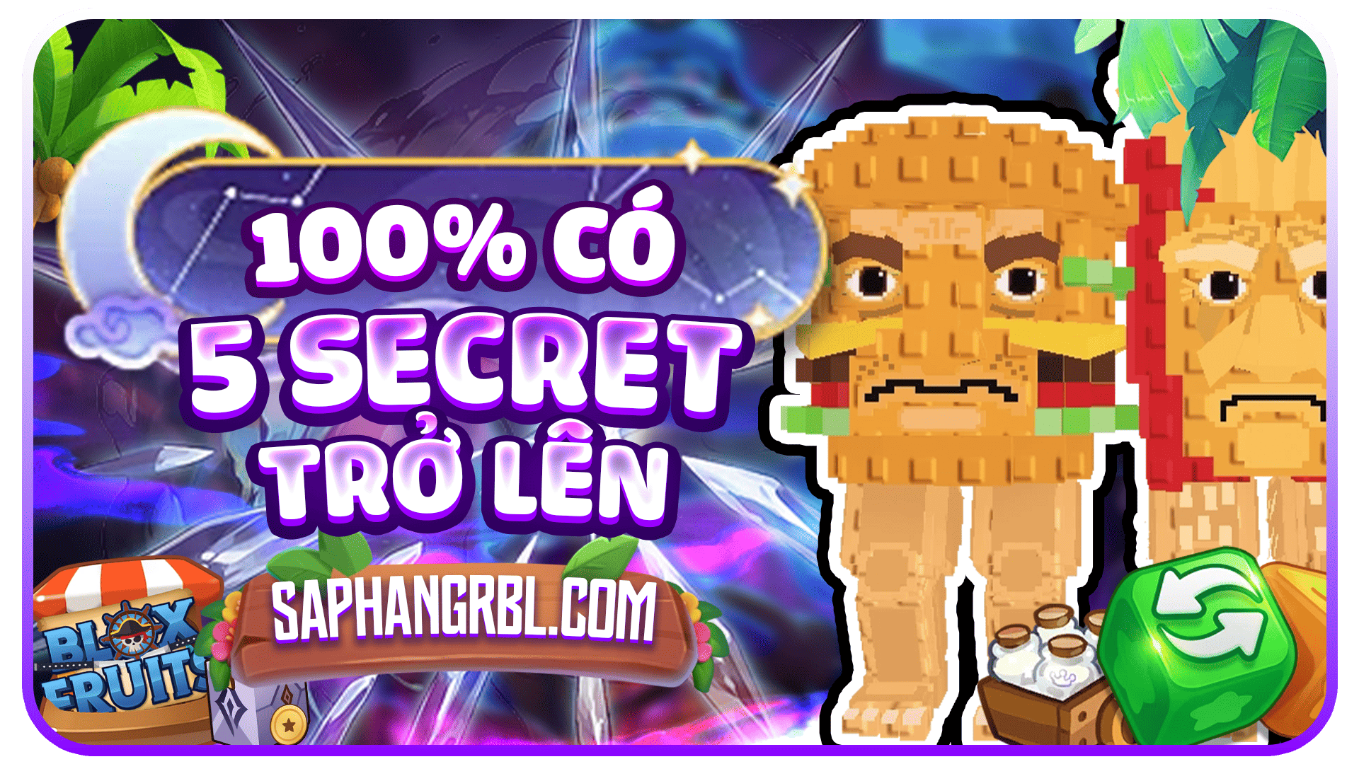100% ACC CÓ 5 SECRECT TRỞ LÊN CỰC NGON